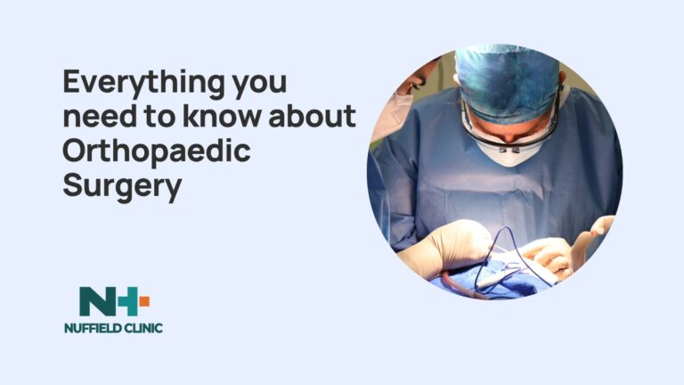 Everything you need to know about Orthopaedic Surgery