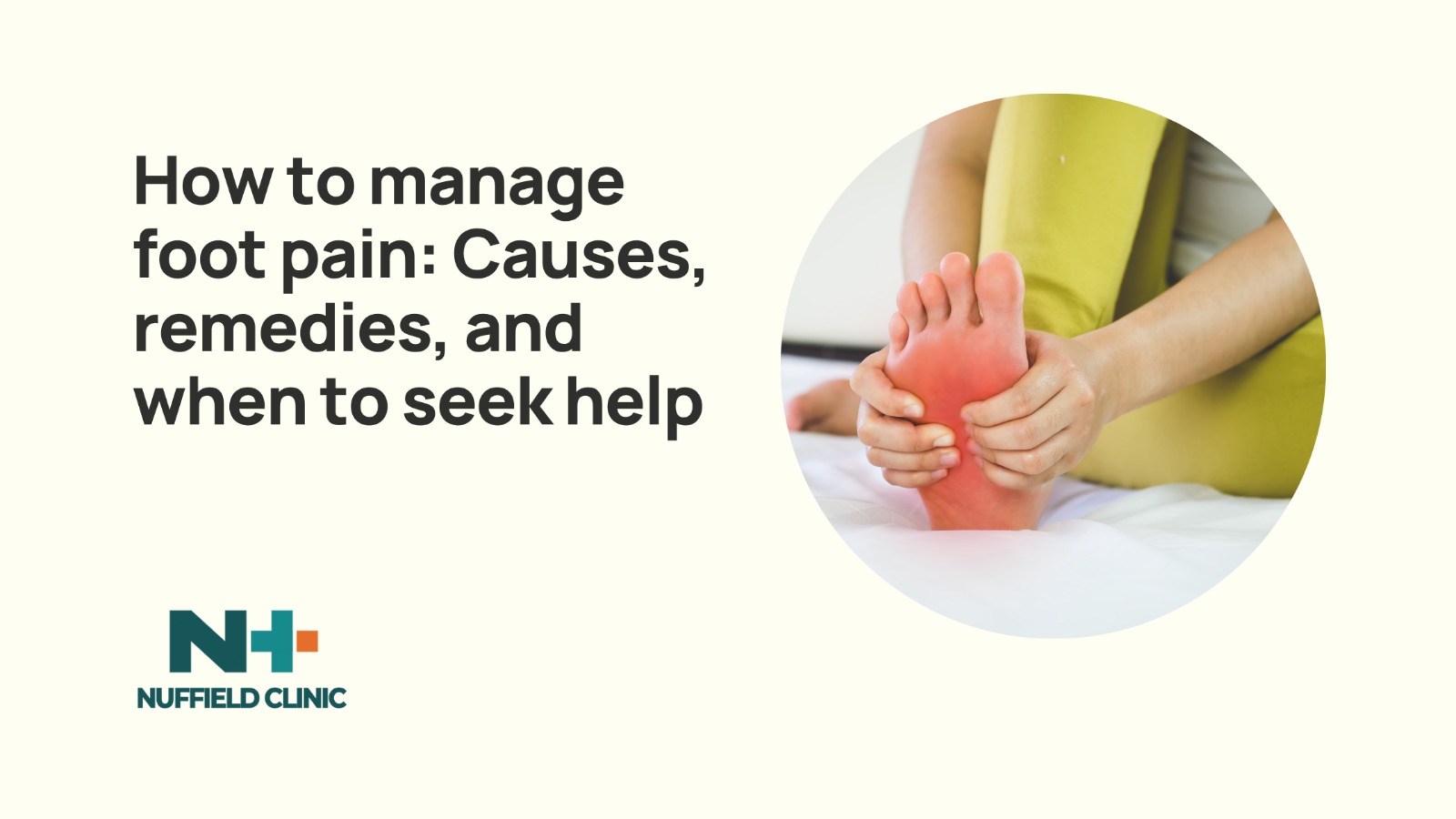 How to manage foot pain Causes, remedies, and when to seek help