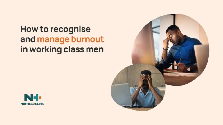How to recognise and manage burnout in working class men
