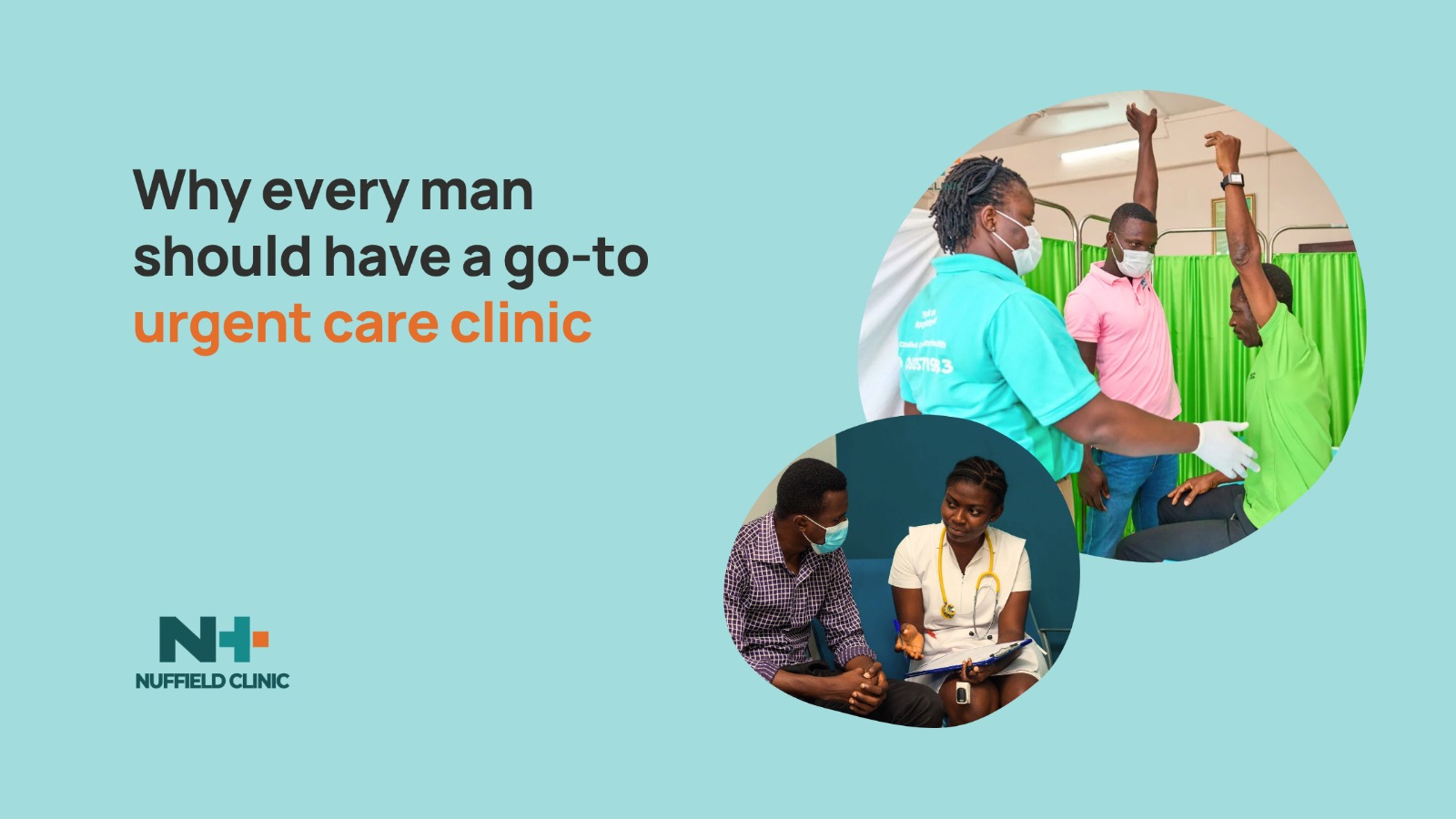 Why every man should have a go-to urgent care clinic